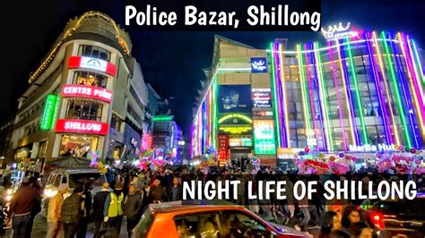 shillong night list